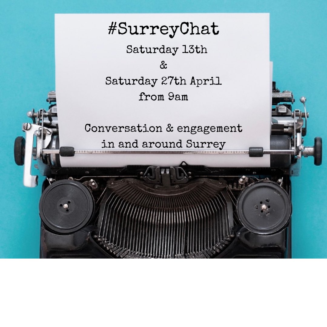 After a wee break #SurreyChat is back this Saturday at 9am for all to join in and engage with others in and around #Surrey.