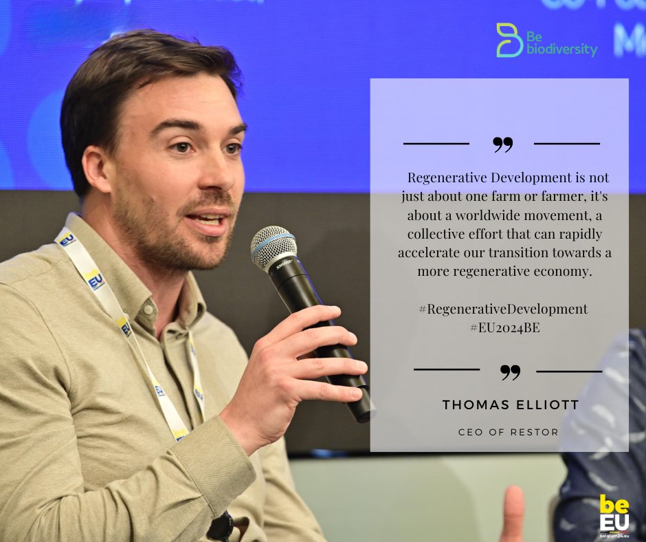 @restor_eco’s @tomvelliott: “ #RegenerativeDevelopmentis not just about one farm or farmer, it's about a worldwide movement, a collective effort that can rapidly accelerate our transition towards a more regenerative economy.' #EU2024BE