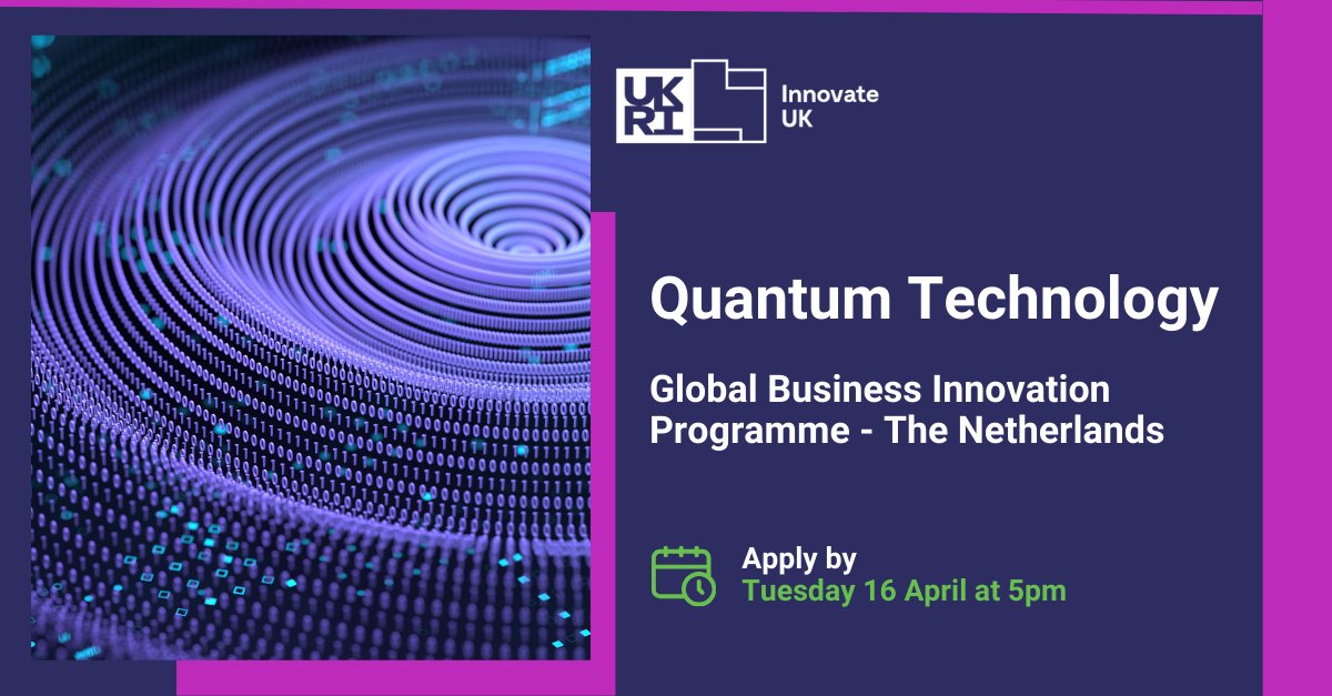 Connect with Quantum Technology partners through @InnovateUK's Global Business Innovation Programme. Discover growth opportunities in the Netherlands, a leading hub for quantum research. Apply by April 16th: innovateukedge.ukri.org/gbip#Apply