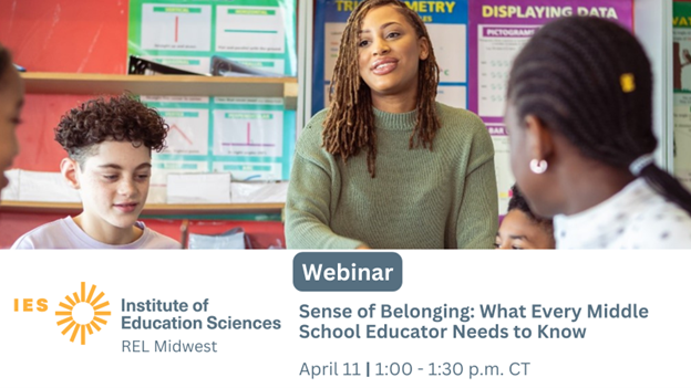 Happening today! Join @RELMidwest for a free webinar about the importance of sense of belonging for middle schoolers and strategies for strategies for teachers and school leaders to improve it. Register: air-org.zoom.us/webinar/regist…