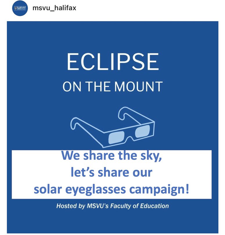 We aim to send eyeglasses for the total eclipse to children in Asia, etc. allowing them to witness the eclipse safely! So please share your solar eclipse eyeglasses with us or gift us new ones. Drop-off area: MSVU Library Apr 9-May 31. @NSTeachersUnion @HRCE_NS @MSVU_Halifax