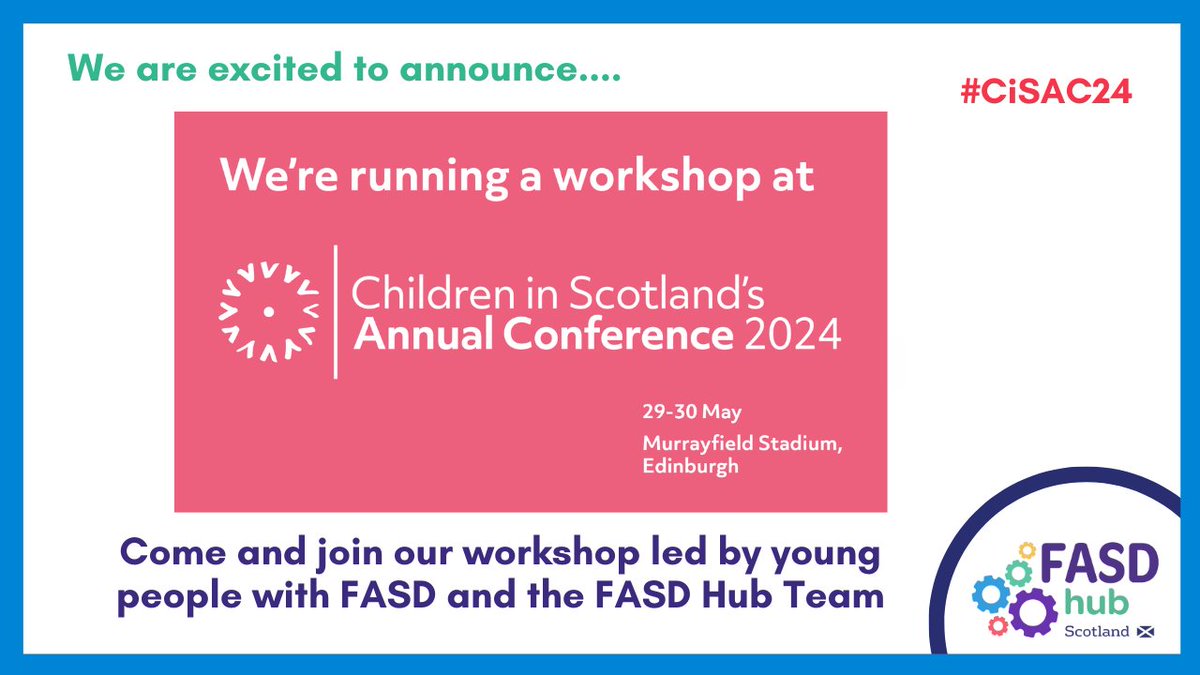If you are attending #CiSAC24 come and join our workshop and hear our young people share their experiences and successes as people with #FASD More info here: ow.ly/Ab8n50RcaBX @ChildreninScot