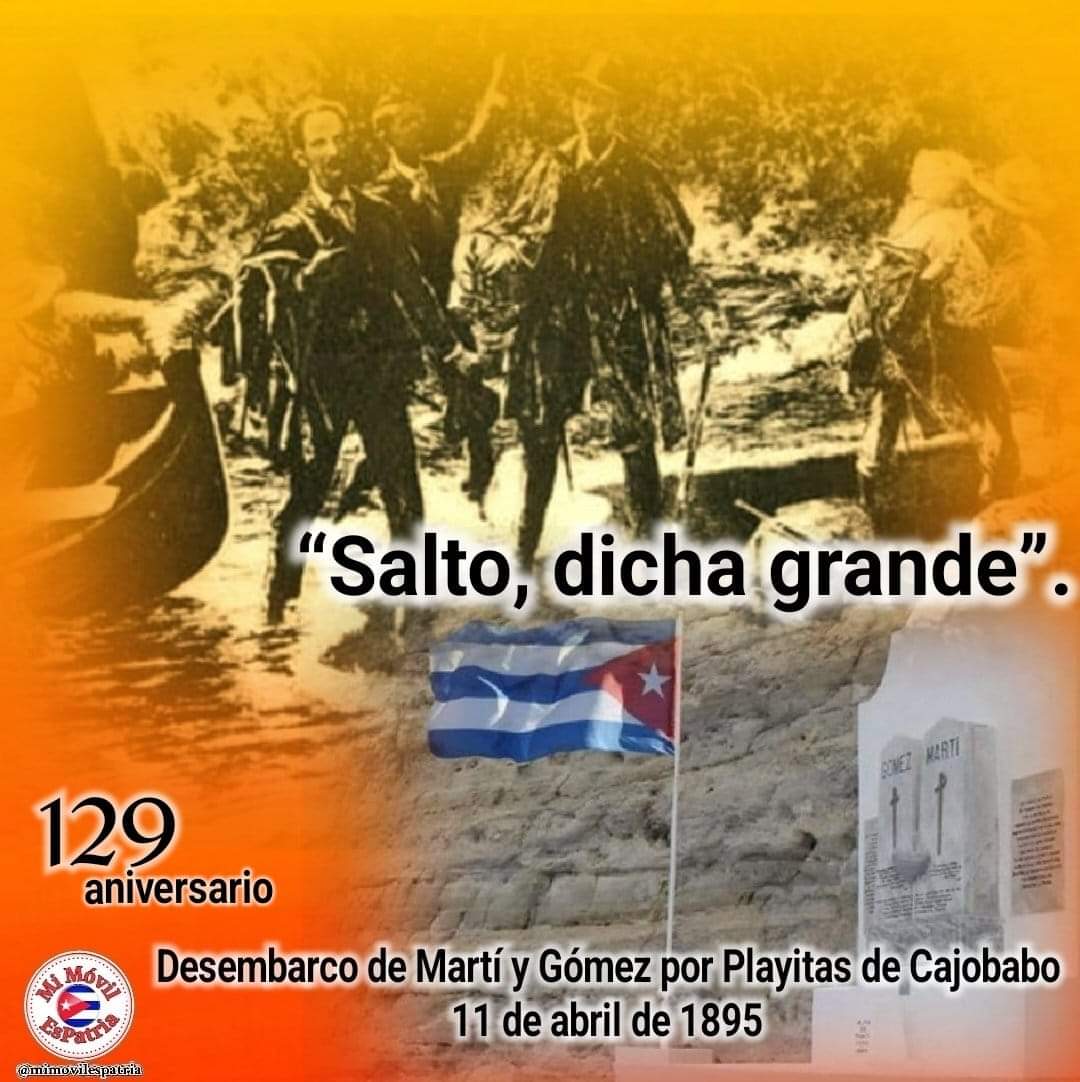 El desembarco de Martí y Gómez el 11/4/1895 significó 'la concreción de un gigantesco trabajo de unión, de limar asperezas, de despertar el fuego dormido de un país...' Al fin en Cuba #Martí escribió: 'Salto, dicha grande'. #CubaViveEnHistoria #JuntosPorMayabeque