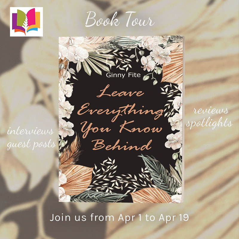 Book Spotlight: 'Leave Everything You Know Behind' by Ginny Fite #womensfiction #literaryfiction #urbanfiction #booklover #writingcommunity #booknerd #contemporaryromance #fiction #blackauthors @unwrinkledbrain @iReadBookTours 
 lieseblog.com/2024/04/11/boo… via @lieseblog
