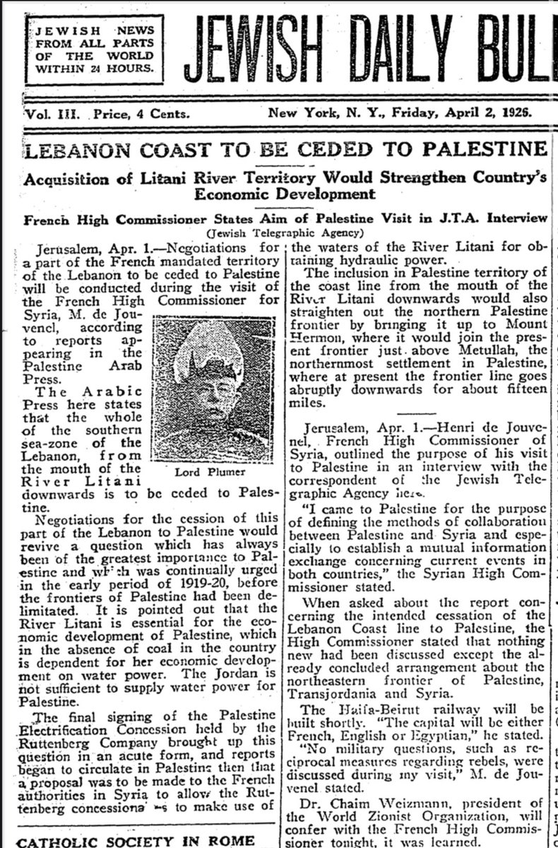 مقال مهم جدّاً من صحيفة يهودية عام 1926.

مفاوضات مع الفرنسيين لكي يتنازلوا عن الليطاني مع كامل الساحل الجنوبي.
(٢ نيسان ١٩٢٦)