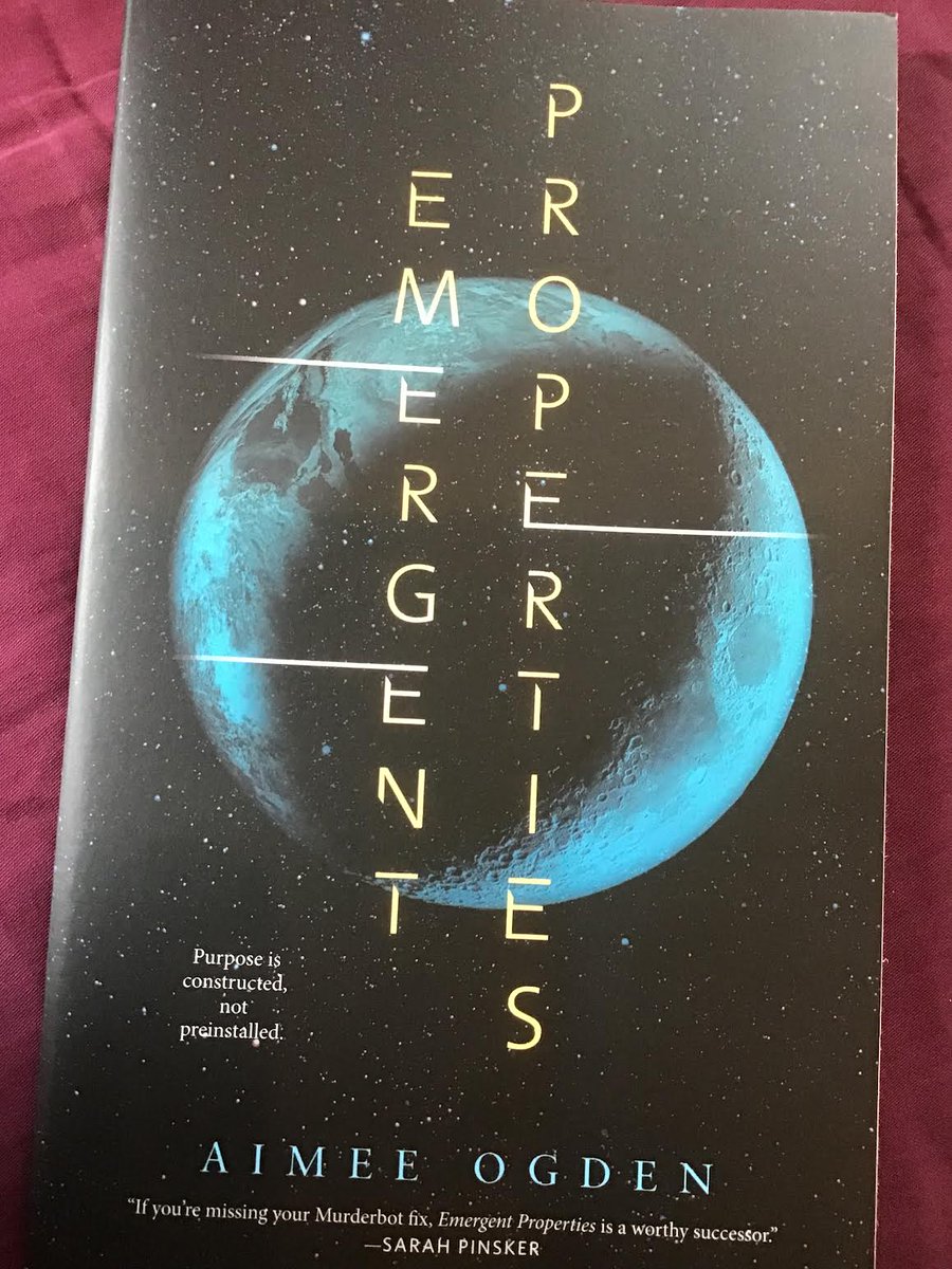 So let's talk about August 2023's #thismonthsnovella! @Aimee_Ogden's 'Emergent Properties' was the *perfect* book to start this project with. Right length, nice cover, felt great to hold, and inside the right vibe, right protagonist, and a speedy plot. 9/12