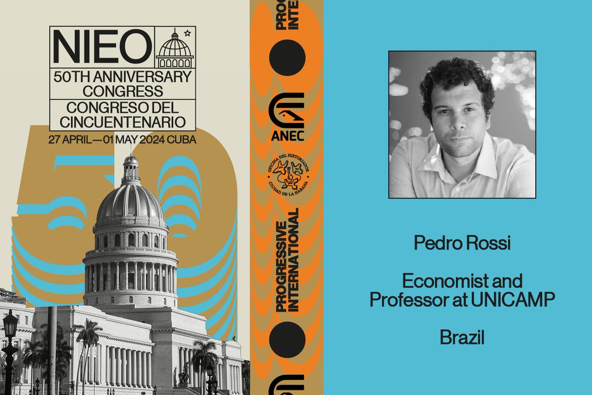 Pedro Rossi, Economic and Professor at UNICAMP, joins the 50th Anniversary Congress on the New International Economic Order. #NOEI50 Havana, Cuba. 28 April - 1 May 2024. View the full list of speakers and sign up here: bit.ly/3TvGRIe