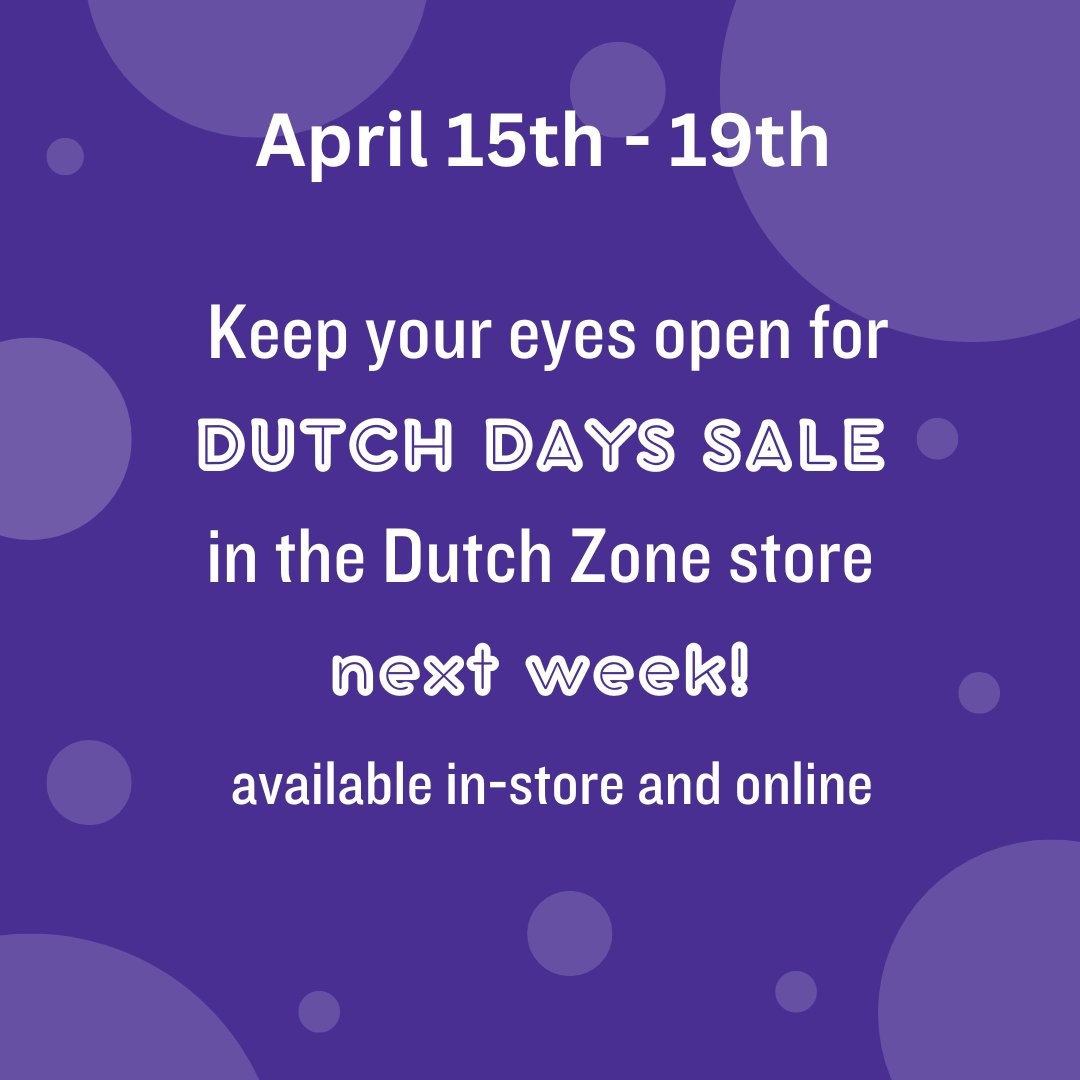 Dutch Zone promotion next week for Dutch Days!!! #dutchdays #ilovemyschool #dutchdesigns22 #GoDutch
