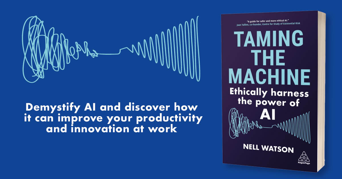 #AI promises to transform our world, supercharging productivity and driving #innovations. '#TamingTheMachine' by @NellWatson uncovers how you can responsibly harness the power of AI with confidence: bit.ly/3VEgnWE