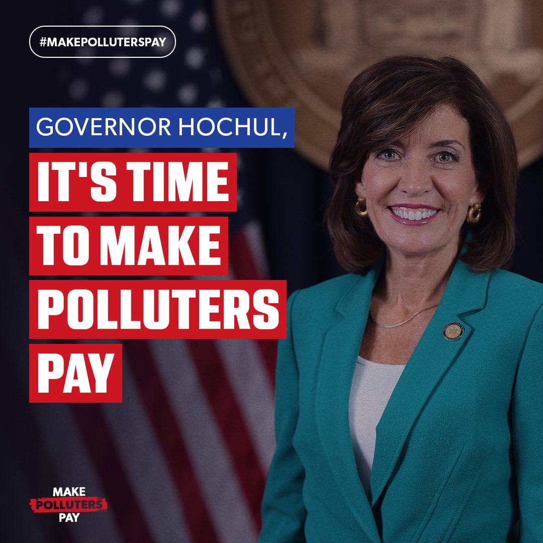 🚨@GovKathyHochul @CarlHeastie: Big Oil caused our climate crisis and taxpayers are being left with the bill. We call on you to #MakePollutersPay by passing the Climate Change Superfund Act in the budget! tinyurl.com/NewYorkClimate…