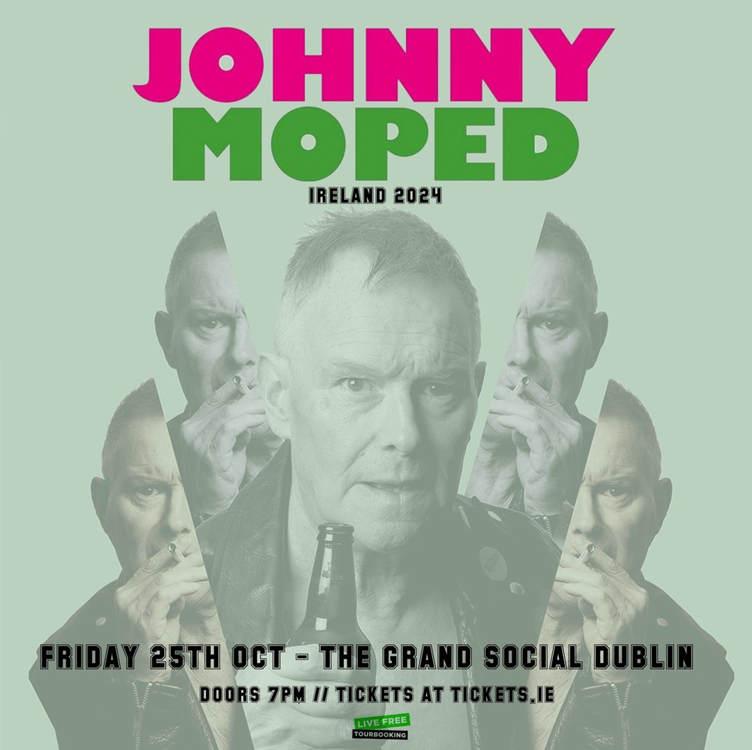 🚨 𝗢𝗡 𝗦𝗔𝗟𝗘 𝗡𝗢𝗪 🚨 Famed U.K Punk-Rock band @johnnymopedreal have just announced a new show at @TGSDublin on Friday the 25th of October. Tickets on sale NOW 👉 bit.ly/JohnnyMoped-TGS @LiveFreeAgency