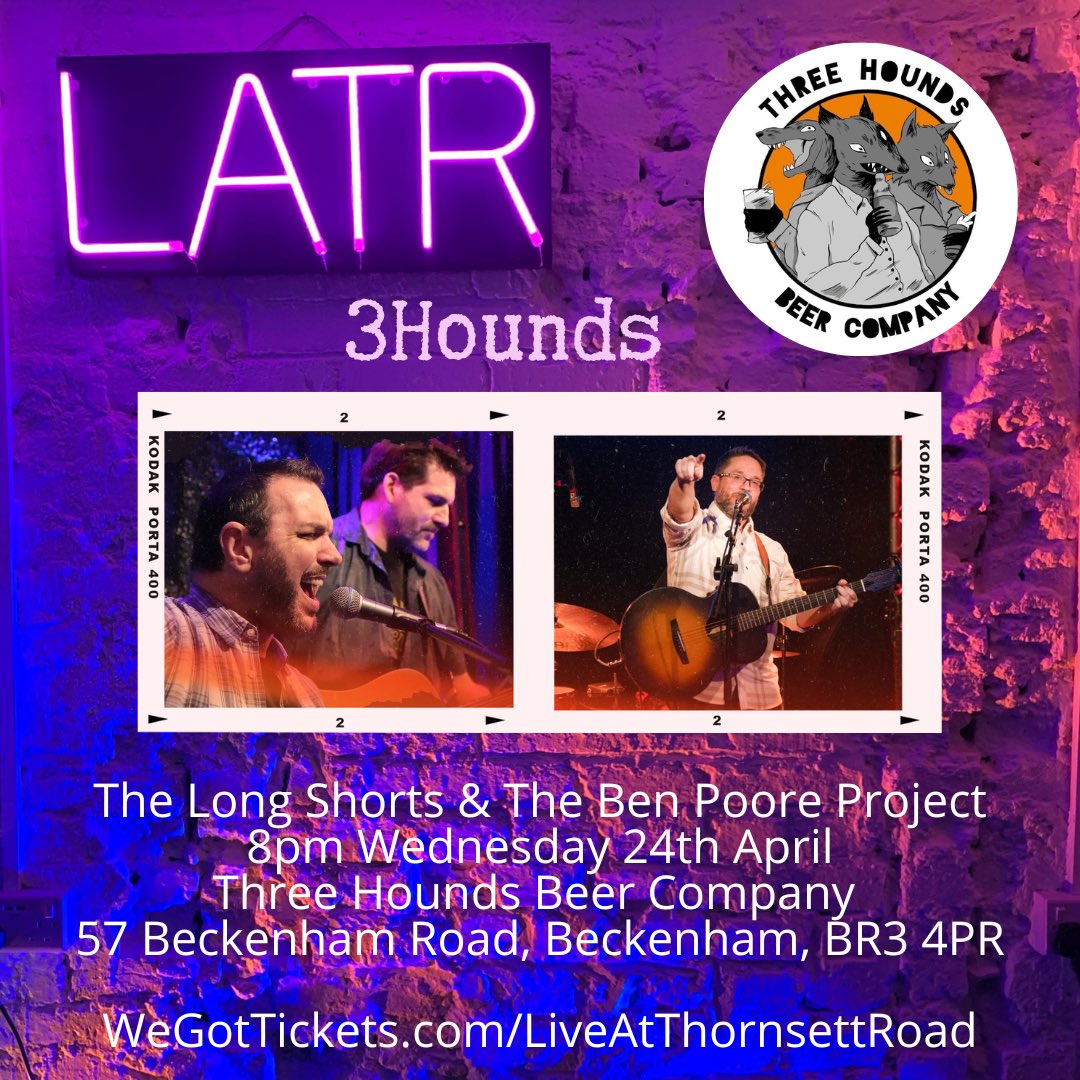 LaTR:3Hounds with original songwriting acoustic duo The Long Shorts and Indie folk singer Ben Poore on Wednesday 24th April at Three Hounds Beer Cafe in Beckenham. 

#Original #Acoustic #Live #Music #Local #Venue #Grassroots #Gig #Beckenham #Penge #London #picoftheday