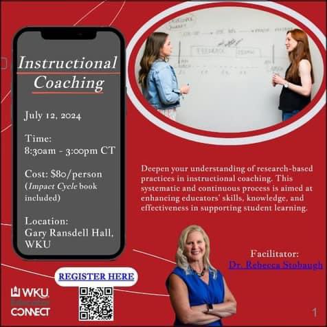 Coaching teachers?   This July 12 session will fine tune your skills through a researched-based model. @WKUCEBS @WKUmartin @wku