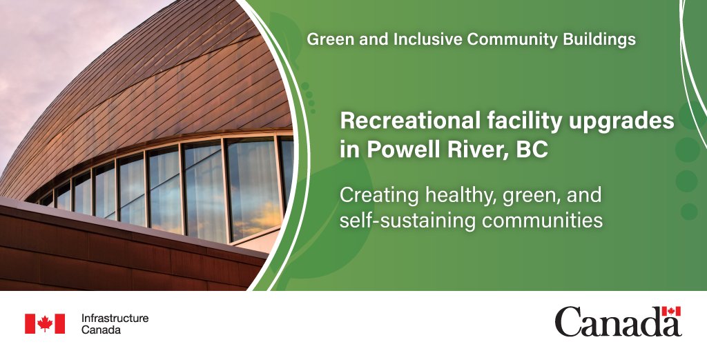 Green upgrades to Powell River’s recreational facility will support a more sustainable future for the Sunshine Coast! Learn more: canada.ca/en/office-infr…