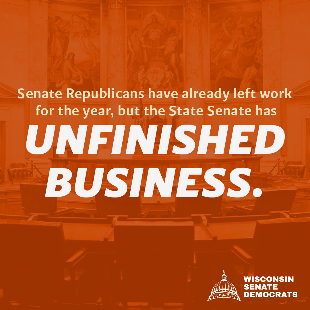 Today is the last general-business floor period for the State Senate & is the last chance for the Senate to take action on unfinished business. The State Senate should not be a roadblock to progress in Wisconsin, yet time & time again, Senate Republicans have failed to do the