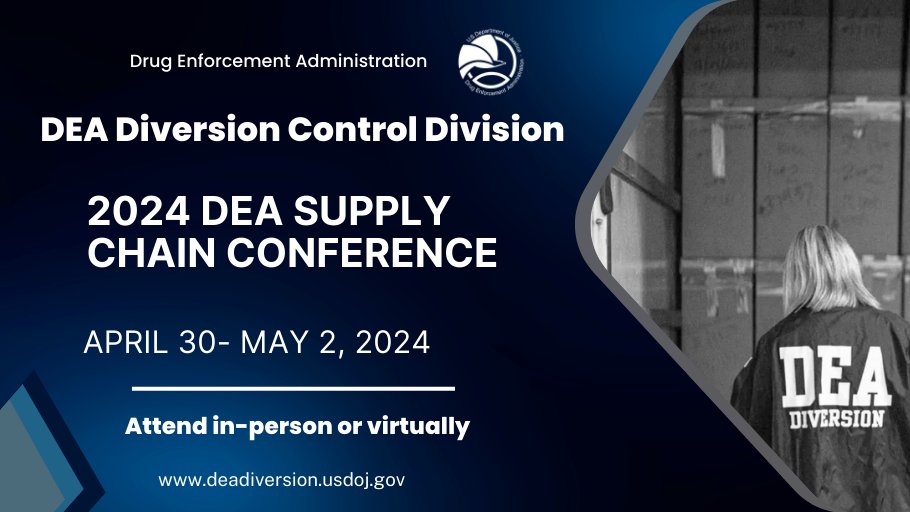 #DEADIVERSION is hosting a Supply Chain Conference Apr 30-May 2nd for DEA-registered Manufacturers/Distributors/Pharmacies/Importers/Exporters to meet, share info & discuss concerns. It’s free!

Register in person:  apps.deadiversion.usdoj.gov/pdac2/spring/a…
 or virtually:  apps.deadiversion.usdoj.gov/pdac2/spring/a…