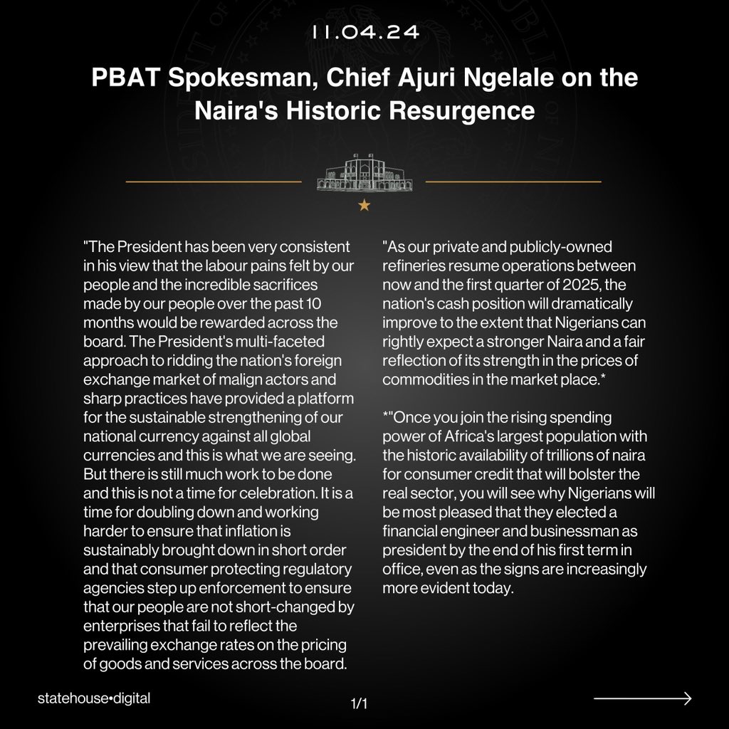 PBAT Spokesman, Chief Ajuri Ngelale on the Naira's Historic Resurgence