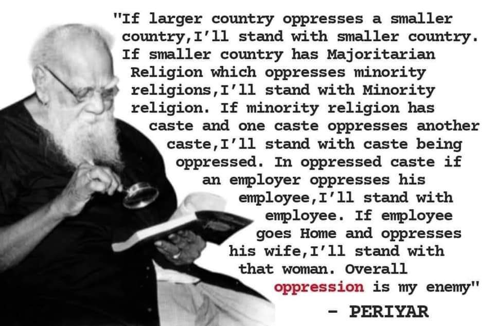 Listen to periyar and stand with the oppressed 🖤.