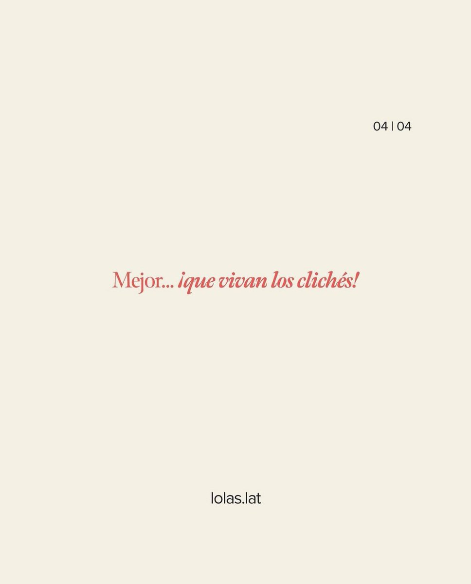 ¡Que vivan los clichés!