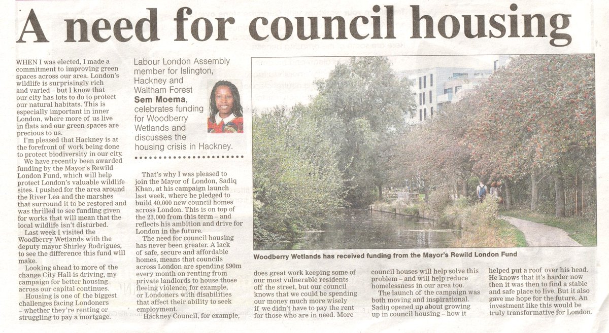 Sem Moema, Labour's candidate for North East London Assembly Member, celebrates funding for Woodberry Wetlands and is pleased to hear that Labour Mayoral candidate Sadiq Khan 'has pledged to build 40,000 new council homes across London as well as the 23,000 from this term.'