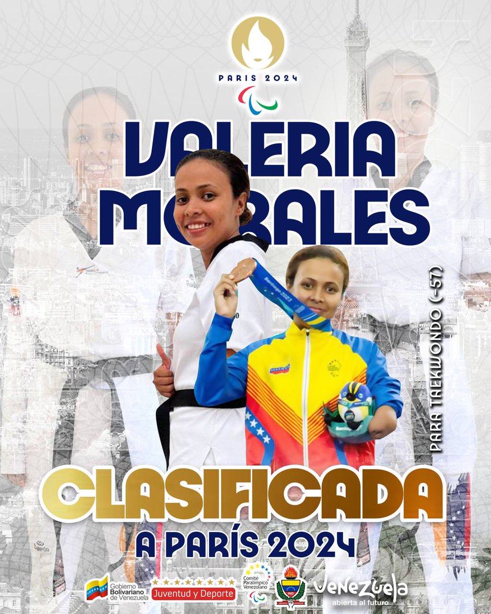 ¡Felicitaciones Valeria ! 🥋 Nuestra ParaAtleta 🇻🇪 Valeria Morales de ParaTaeKwonDo ganó su cupo a los Juegos Paralímpicos @paris2024 🥳 Es nuestra 5ta ParaAtleta clasificada y seguiremos sumando 💪 ¡Felicitaciones campeona! 🇻🇪