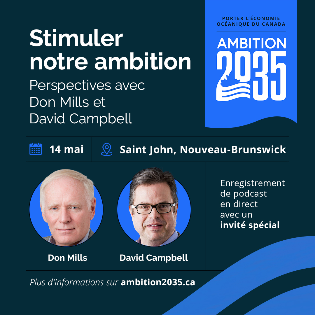 Faire croître l’économie océanique du Canada à 220 milliards de dollars d’ici #Ambition2035. Joignez-vous pour un enregistrement en personne d’Insights avec Don Mills et David Campbell en tant que conférenciers invités à l’heure du dîner. Inscrivez-vous : ow.ly/h9T350RcBSE