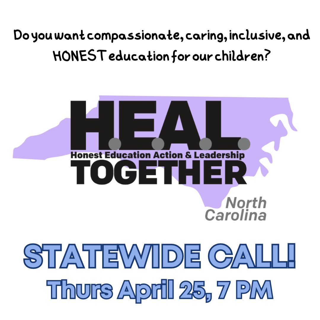 Curious about what is happening in #publiceducation in North Carolina right now? Join the Heal Together NC statewide call! RSVP for link: buff.ly/3Je7qeZ