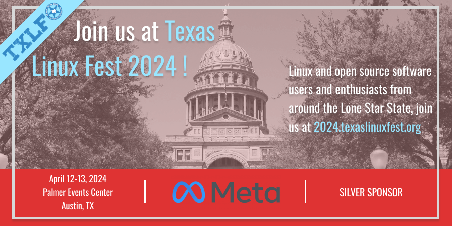 A huge thank you goes out to @Meta for being a Silver Sponsor of #TXLF 2024! Join us at Texas Linux Fest STARTING TOMORROW, April 12-13, in Austin, TX! 2024.texaslinuxfest.org/pricing/