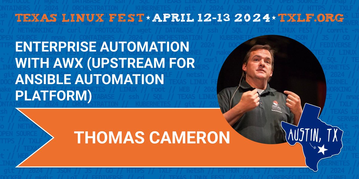 Join us STARTING TOMORROW at #TXLF (April 12-13) in ATX to learn more about Enterprise Automation with AWX (upstream for Ansible Automation Platform) with Thomas Cameron! 2024.texaslinuxfest.org/schedule/