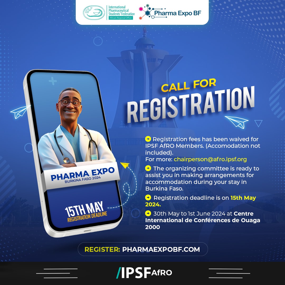 Join us at the Pharma Expo in Burkina Faso! 🌍 IPSF AfRO Members, registration is free! 

Don't miss your chance to be part of this incredible event. Accommodation assistance provided.  See you from May 30th to June 1st at Centre International de Conférences de Ouaga 2000.