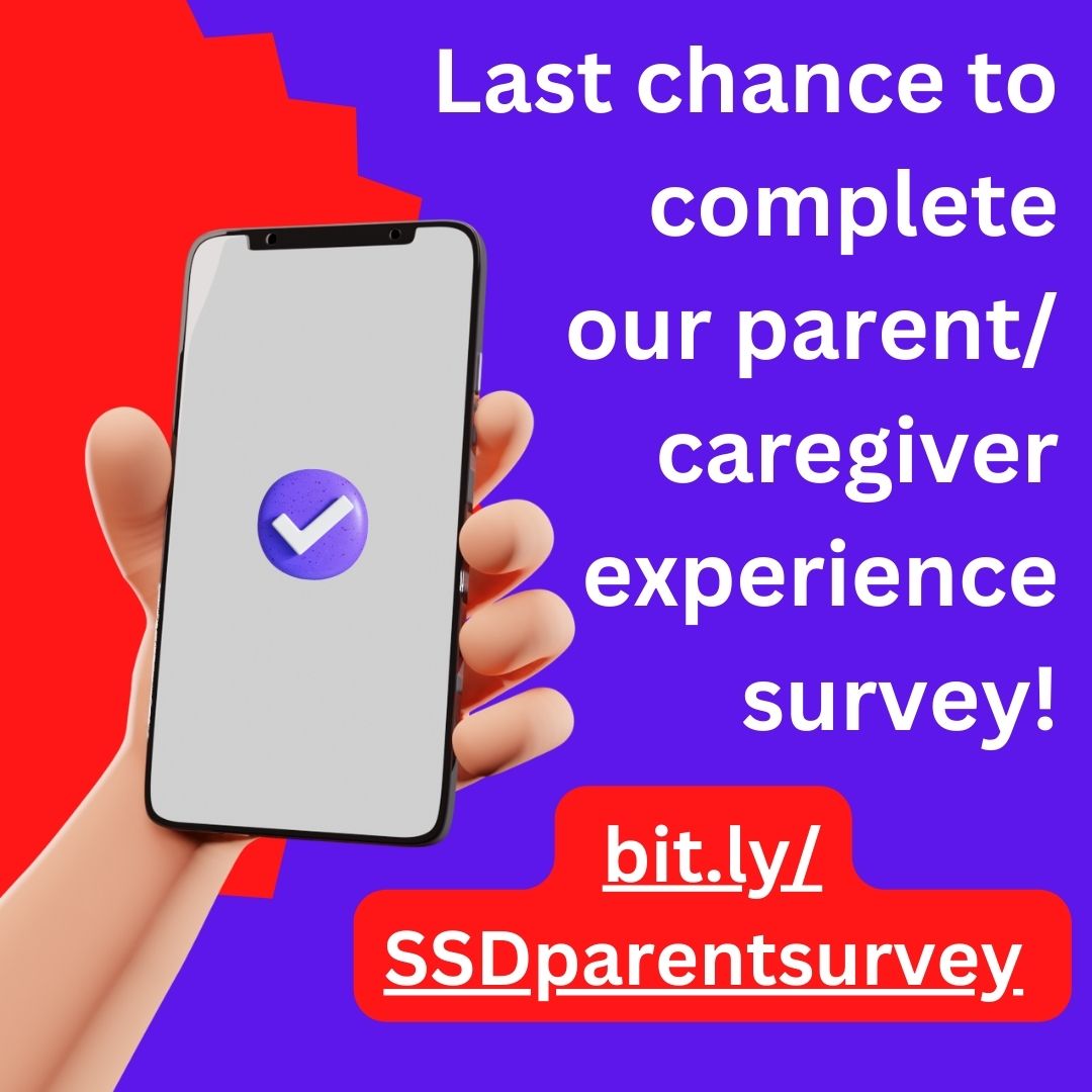 SSD Families: Still haven't completed our parent/caregiver experience survey? Don't miss your chance! 

We're extending our survey closing date to APRIL 16 - respond now at bit.ly/SSDparentsurvey to participate in this important feedback opportunity.