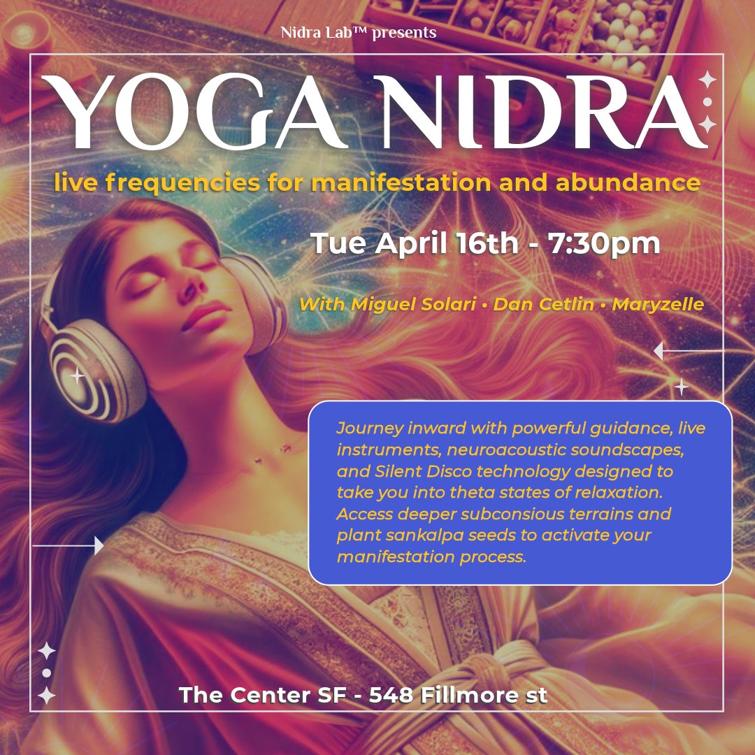 Our next Tue 4/16 at 7:30pm, our next  #yoganidra #silentdisco🎧 #neuroacousticsimmersion #soundbath✨for manifestation and abundance at The Center SF - deeper access into your theta states of consciousness. eventbrite.com/e/yoga-nidra-l…