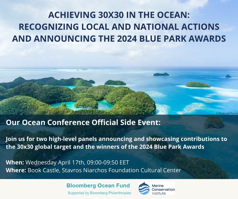 NOT TO MISS: #30x30 side event on April 17th at #OurOceanGreece Ministers to announce and showcase progress on the #30x30 global target and the 2024 winners of the Blue Park Awards to be unveiled 👀 Register here: eventbrite.com/e/achieving-30…