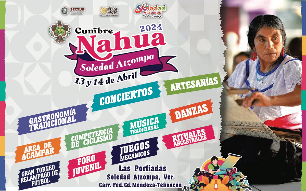 🗓️ Te esperamos en la Cumbre Nahua 2024 este sábado 13 y domingo 14 de abril en Soledad Atzompa. ¡Asiste, diviértete y comparte de las tradiciones de Veracruz! ✨💫