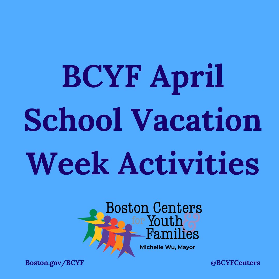 April school vacation week is days away! Check out all that our centers are offering at Boston.gov/BCYF-Registrat…. Click 'Special Events.'