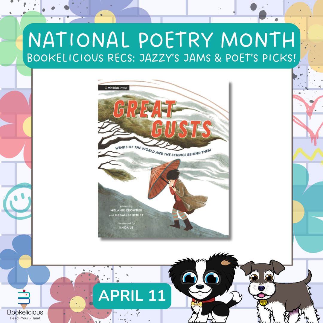 A #NationalPoetryMonth celebration!🎉 Great Gusts: Winds of the World and the Science Behind Them ✍️ #MelanieCrowder @meg_bene 🎨 #KhoaLe 'From Antarctica’s biting katabatic gusts to Hawai‘i’s sweet-smelling moani, discover fourteen winds of the world' bookelicious.com/book/96268/gre…