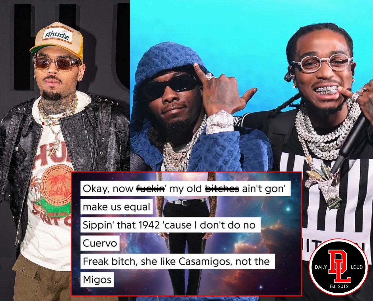 Chris Brown fires shots at Migos in his new song “freak” “freak b*tch, she like Casamigos, not the Migos”