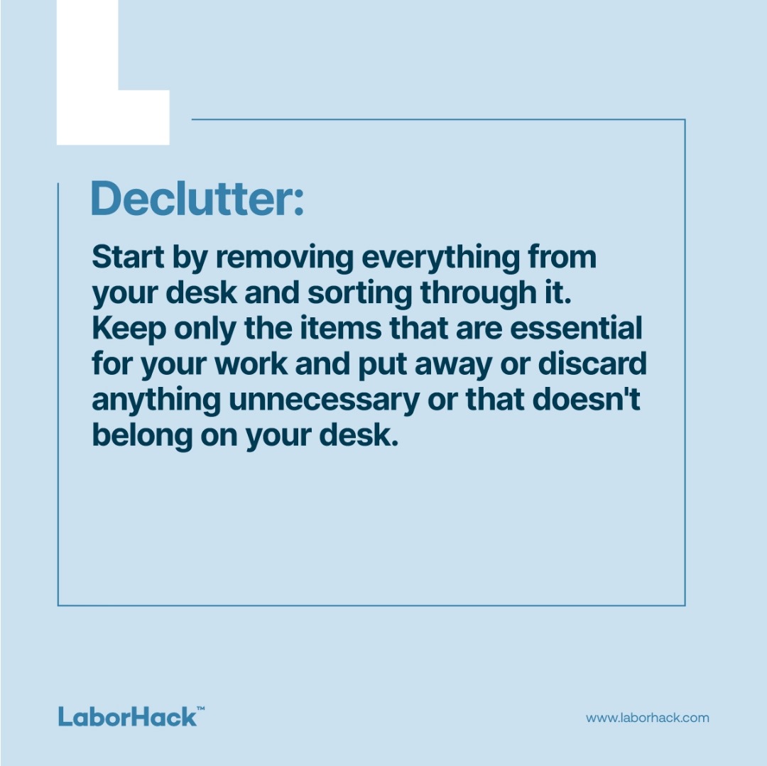 By implementing these tips, you can create a well-organized and efficient workspace that promotes productivity and helps you maintain focus throughout the day.

#Workdeclutter #stayorganized #HireLaborHackPro #Homeowners #Productivity