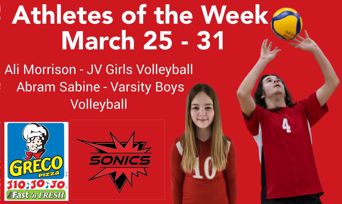 Congratulations to our Sonics Athletes of the Week from March 25 - 31, Ali Morrison with JV Girls Volleyball and Abram Sabine with Varsity Boys Volleyball!