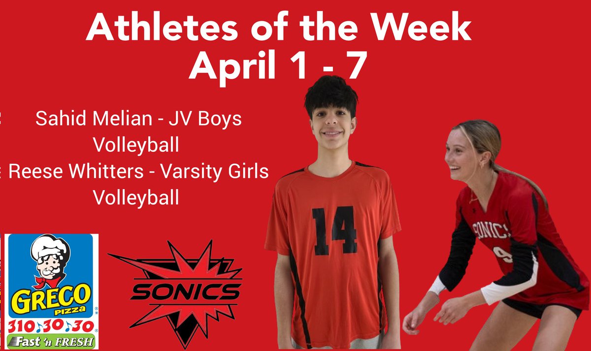 Congratulations to our Sonics Athletes of the Week for April 1 - 7, Sahid Melian with JV Boys Volleyball and Reese Whitters with Varsity Girls Volleyball!