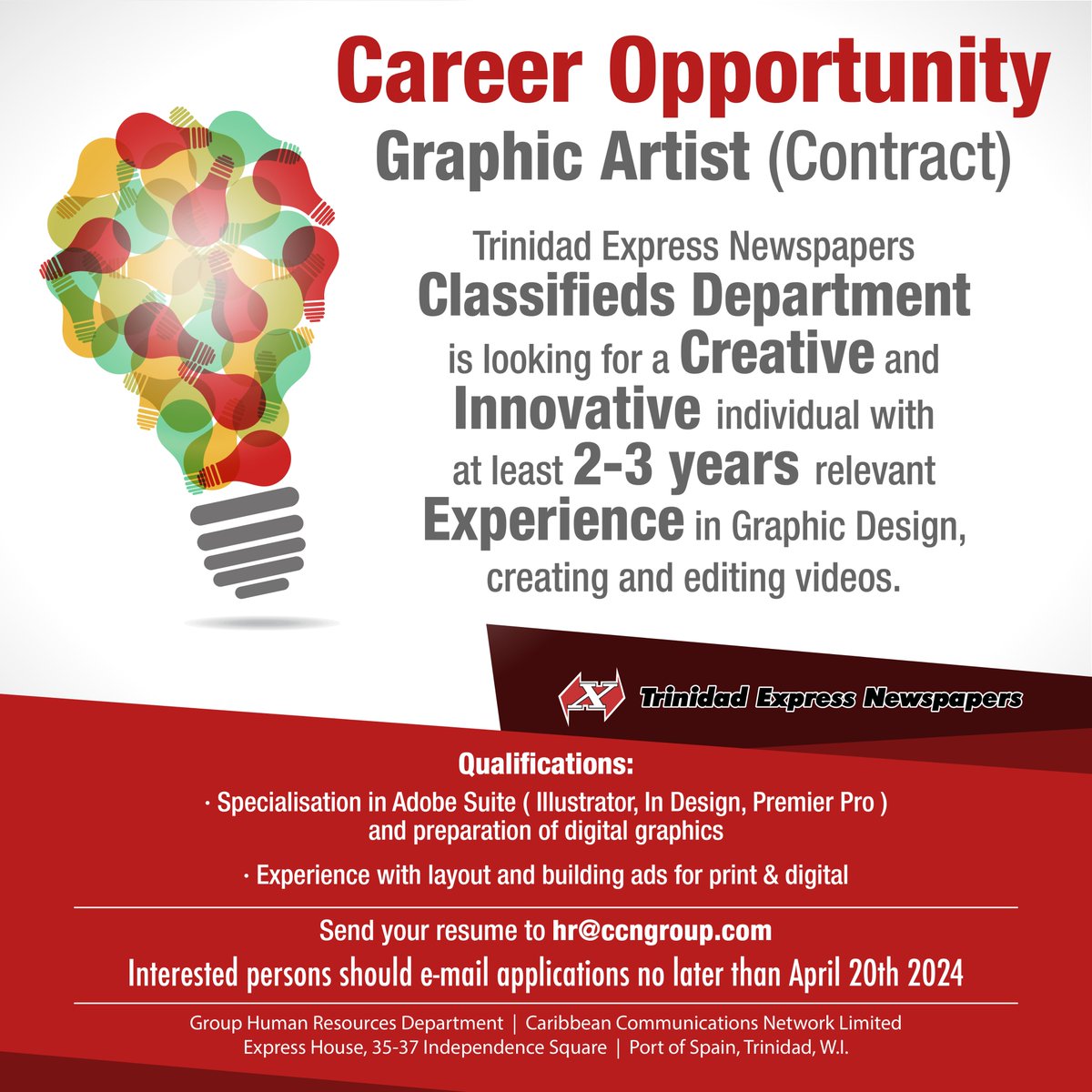 expressupdates's tweet image. ✅ Do you have Adobe Illustrator Certification?
✅ Do you have 2 years experience in Graphic Design?

We are looking for a #GraphicArtist for #TrinidadExpressNewspapers #Classifieds.

Interested applicants please email your resume to hr@ccngroup.com no later than 20th April 2024.