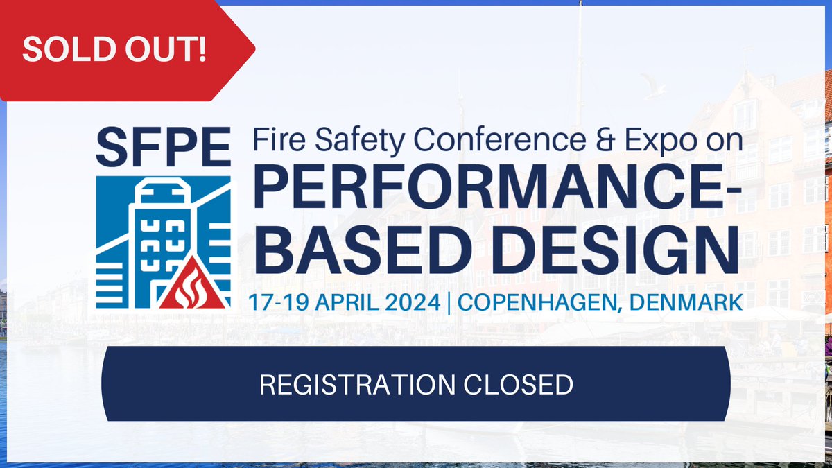 We are excited to announce the SFPE Fire Safety Conference & Expo on Performance-Based Design is sold out! Thank you to the SFPE staff, Conference Program Committee and our sponsors. We look forward to seeing you in Copenhagen next week. #SFPEPBD24
