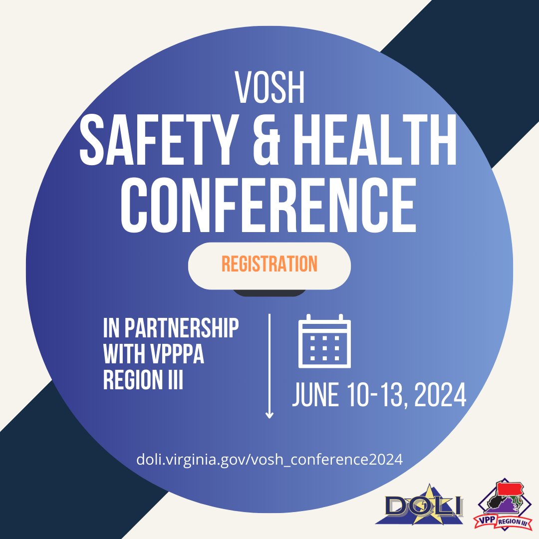Join us for our annual VOSH Safety and Health Conference! #safetyconference A special thanks to @RegionIII_VPPPA for partnering with us this year for what promises to be an unforgettable conference. Learn more: ow.ly/Ao9a50Re8eI