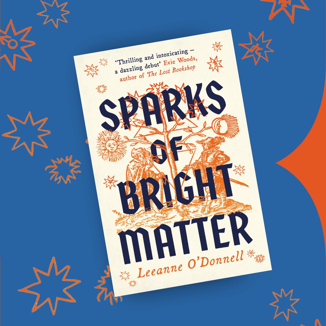 A debut novel of great imagination and originality' - The Sunday Times Enter the grimy underworld of Georgian London in Leeanne O'Donnell spell-binding Sparks of Bright Matter - out today with @eriu_books!