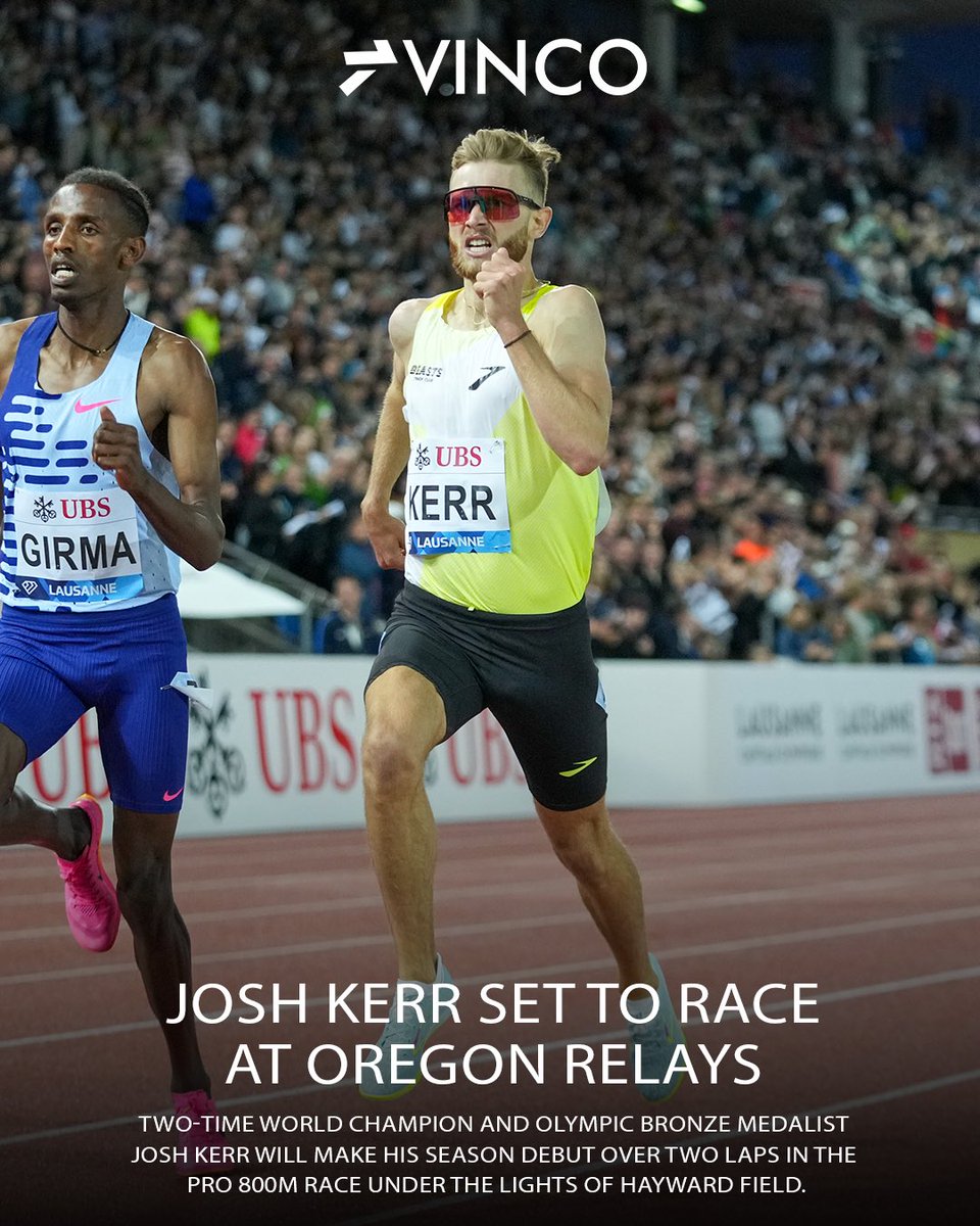 Two-time World Champion @joshk97 IS SET to race at the Oregon Relays 🔥🤑 #Vinco #News #OregonRelays #track