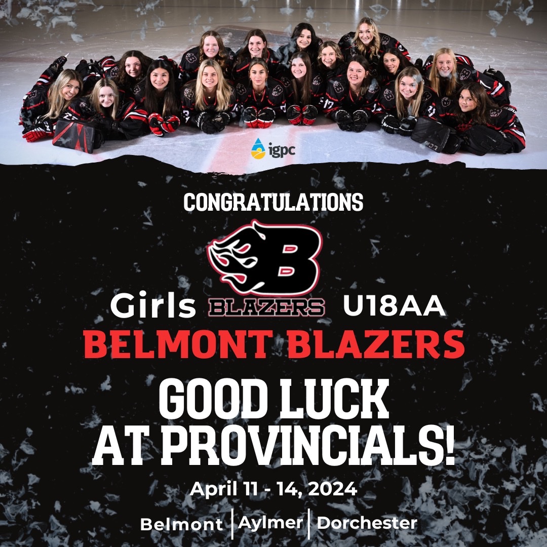 Congratulations to the Belmont Blazers U18AA girls hockey team for gallantly earning their spot in the 2024 OWHA provincials! Your hard work and determination have paid off.