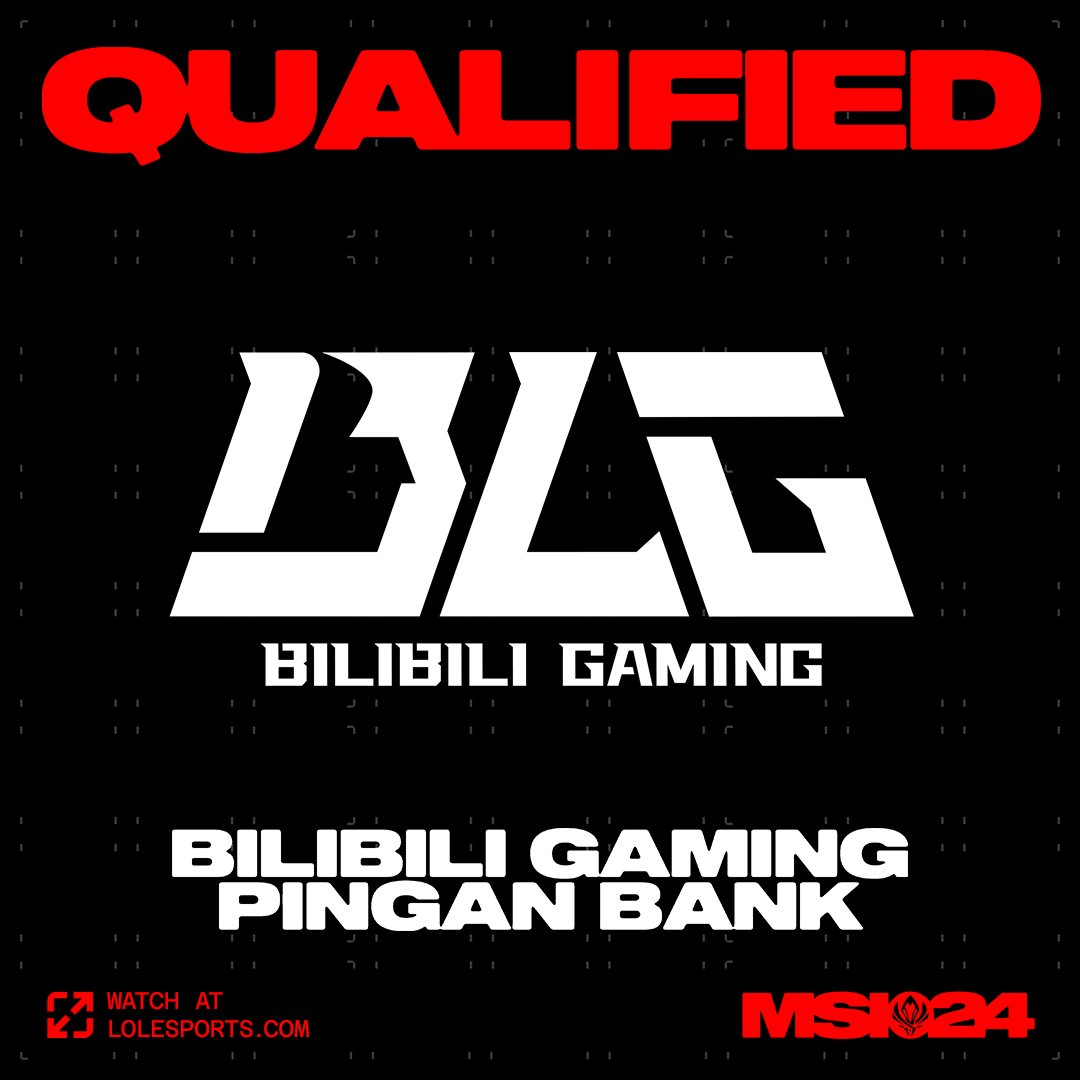 WELCOME TO #MSI2024: Congratulations to @BilibiliGaming on being the first #LPL team to qualify for #MSI2024!