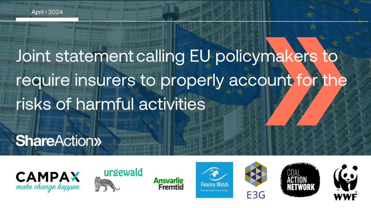 📢Ahead of the EU Elections, together with other 7 NGOs, we urge EU policymakers to prioritize sustainability in insurance rules. 👉Insurers must assess risks from harmful activities to better protect our planet & its people. 📜Read our joint statement shareaction.org/policies/joint…