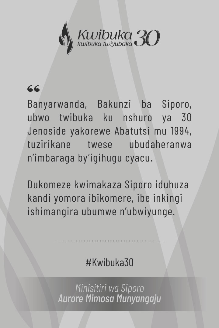 'Dukomeze kwimakaza Siporo iduhuza kandi yomora ibikomere, ibe inkingi ishimangira ubumwe n’ubwiyunge' @AuroreMimosa