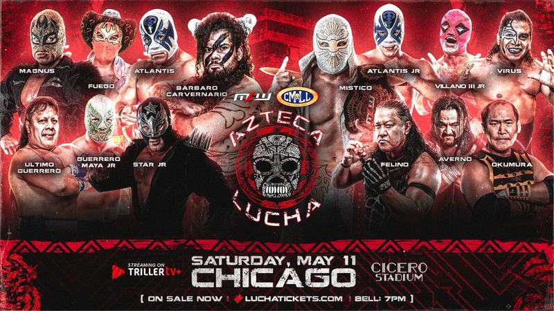 LUCHA. VIOLENCE. 🗓May 11 📍Chicago #MLW 🎟LuchaTickets.com 📺@FiteTV+